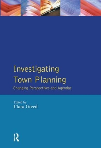 Бумажная книга «Investigating Town Planning: Changing Perspectives and Agendas», автор Клара Грид - фото №1