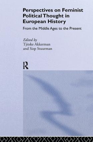Бумажная книга «Perspectives on Feminist Political Thought in European History: From the Middle Ages to the Present» - фото №1
