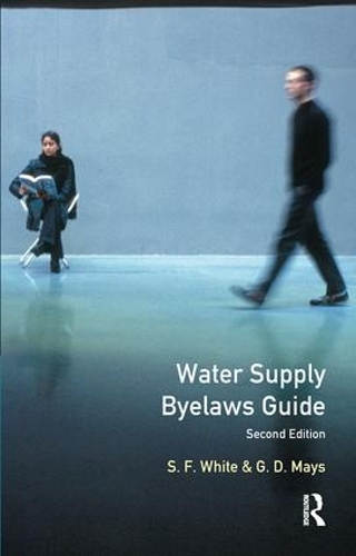 Паперова книга «Water Supply Byelaws Guide», авторів Г.Д. Мейс, С.Ф. Уайт - фото №1