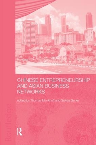 [object Object] «Chinese Entrepreneurship and Asian Business Networks» - фото №1