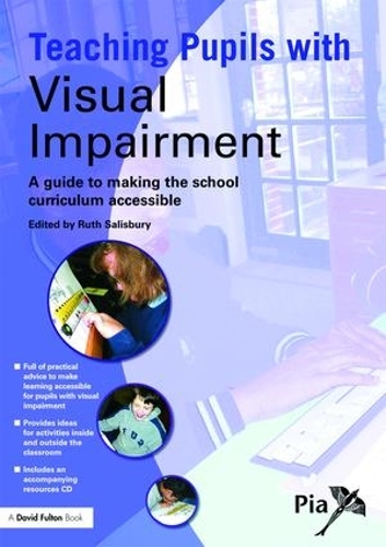 Бумажная книга «Teaching Pupils with Visual Impairment: A Guide to Making the School Curriculum Accessible» - фото №1