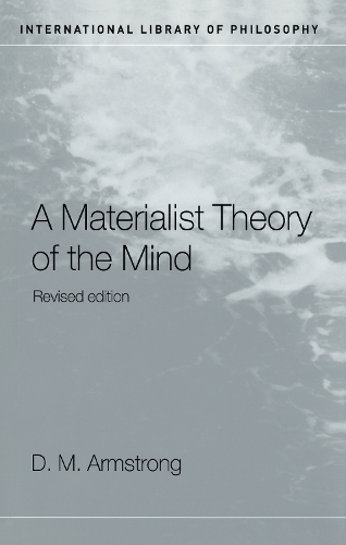 Бумажная книга «A Materialist Theory of the Mind», автор Д.М. Армстронг - фото №1