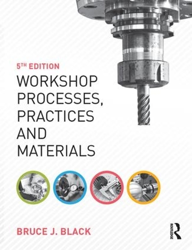 Бумажная книга «Workshop Processes, Practices and Materials», автор Брюс Блэк - фото №1