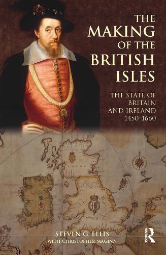 Бумажная книга «The Making of the British Isles: The State of Britain and Ireland, 1450-1660» - фото №1