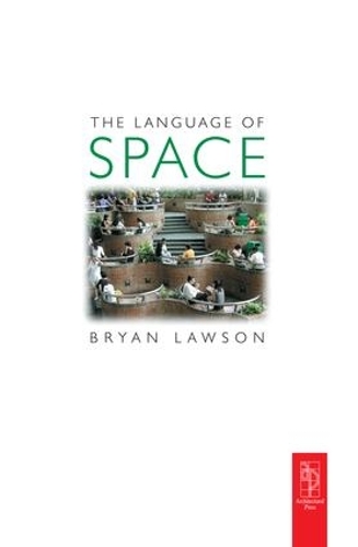 Бумажная книга «Language of Space», автор Брайан Лоусон - фото №1