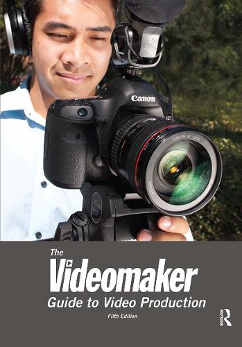 Бумажная книга «The Videomaker Guide to  Video Production» - фото №1