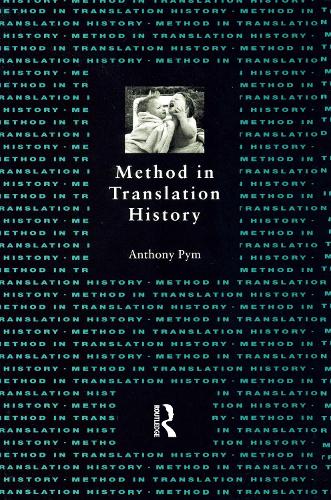 Паперова книга «Method in Translation History», автор Ентоні Пім - фото №1