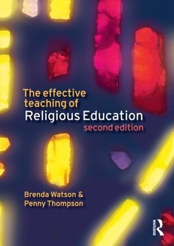 Бумажная книга «The Effective Teaching of Religious Education», авторов Бренда Уотсон, Пенни Томпсон - фото №1