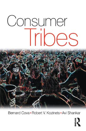 Паперова книга «Consumer Tribes», авторів Аві Шанкар, Бернар Кова, Роберт Козинець - фото №1