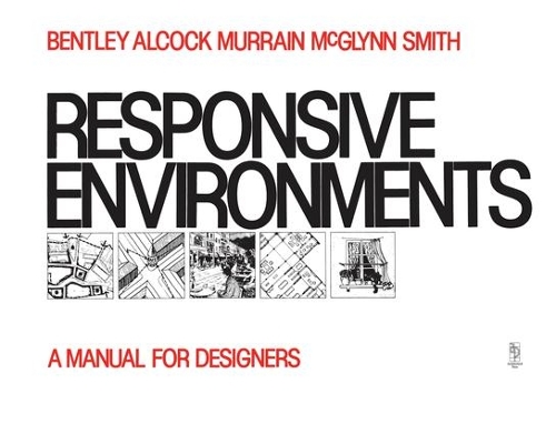 [object Object] «Responsive Environments», авторов Алан Алкок, Грэм Смит, Пол Муррейн, Сью Макглинн - фото №1