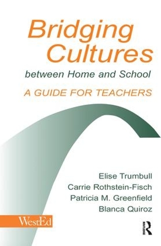 Бумажная книга «Bridging Cultures Between Home and School: A Guide for Teachers», авторов Бланка Кирос, Кэрри Ротштейн-Фиш, Элиза Трамбулл, Патриция М. Гринфилд - фото №1