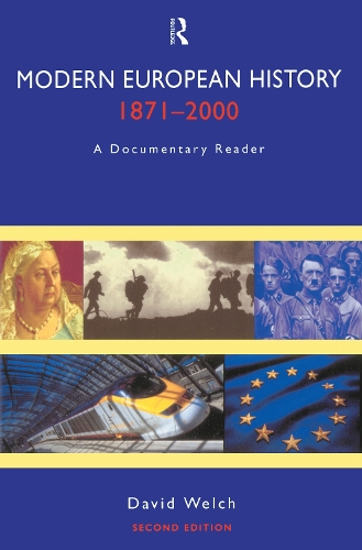 Бумажная книга «Modern European History, 1871-2000: A Documentary Reader», автор Дэвид Уэлч - фото №1