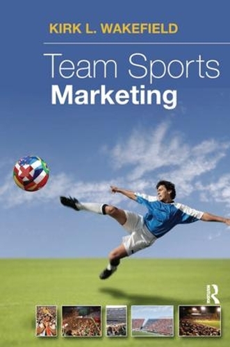 Бумажная книга «Team Sports Marketing», автор Кирк Вейкленд - фото №1