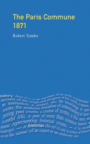 Паперова книга «The Paris Commune 1871», автор Роберт Томбс - фото №1