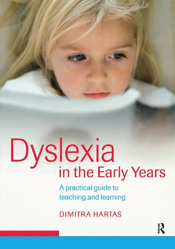 Бумажная книга «Dyslexia in the Early Years: A Practical Guide to Teaching and Learning», автор Димитра Хартас - фото №1