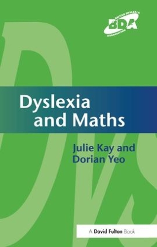 Паперова книга «Dyslexia and Maths», авторів Доріан Йо, Джулі Кей - фото №1