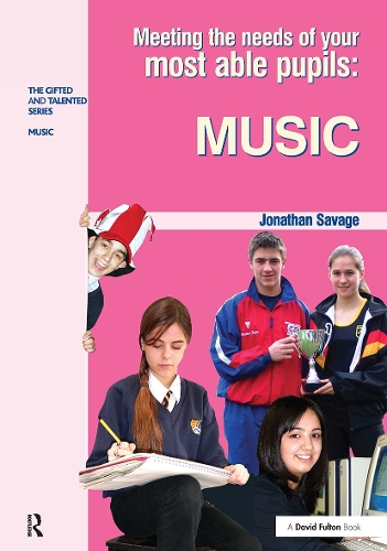 Бумажная книга «Meeting the Needs of Your Most Able Pupils in Music», автор Джонатан Сэвидж - фото №1