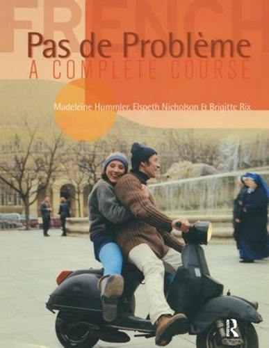 Бумажная книга «Pas de Probleme: Student Book», авторов Бриджит Рикс, Элспет Николс, Мадлен Хаммлер - фото №1