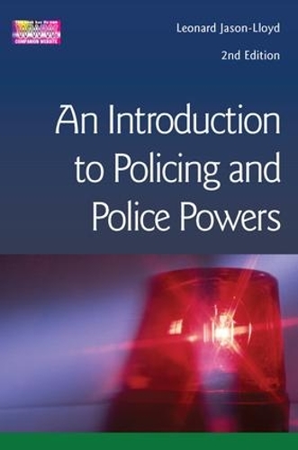 Паперова книга «Introduction to Policing and Police Powers», автор Леонард Джейсон-Ллойд - фото №1