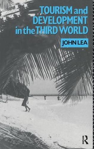 Бумажная книга «Tourism and Development in the Third World», автор Джон Леа - фото №1