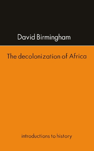 Паперова книга «The Decolonization Of Africa», автор Девід Бірмінгем - фото №1