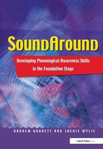 Паперова книга «Soundaround: Developing Phonological Awareness Skills in the Foundation Stage», авторів Ендрю Бернетт, Джекі Вайлі - фото №1
