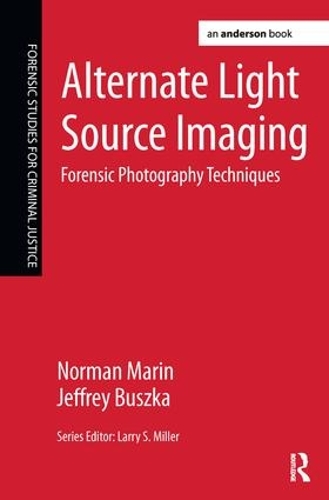 Бумажная книга «Alternate Light Source Imaging: Forensic Photography Techniques», авторов Джеффри Бушка, Норман Марин - фото №1