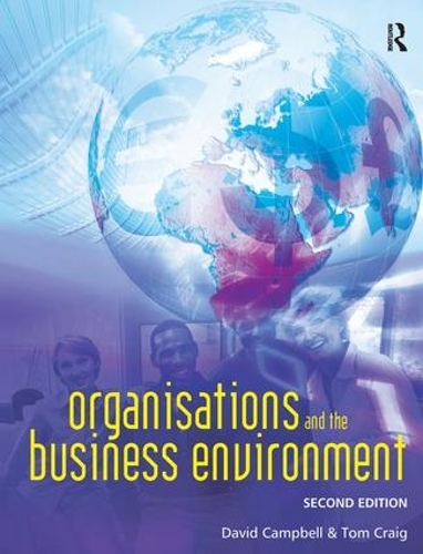 Бумажная книга «Organisations and the Business Environment», автор Дэвид Кэмпбелл - фото №1