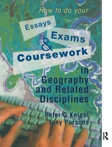 Бумажная книга «How to do your Essays, Exams and Coursework in Geography and Related Disciplines», автор Питер Найт - фото №1