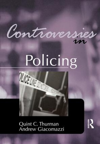 Паперова книга «Controversies in Policing», авторів Ендрю Джакомацці, Квінт Турман - фото №1