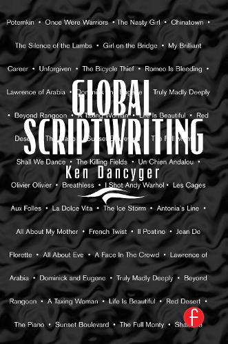 Бумажная книга «Global Scriptwriting», автор Кен Дэнсигер - фото №1