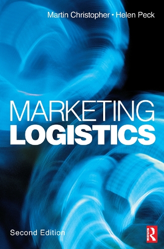 Паперова книга «Marketing Logistics», авторів Хелен Пек, Мартін Крістофер - фото №1