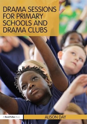 Паперова книга «Drama Sessions for Primary Schools and Drama Clubs», авторів Б. Джозеф Хіннебуш, Елізабет Карніель - фото №1
