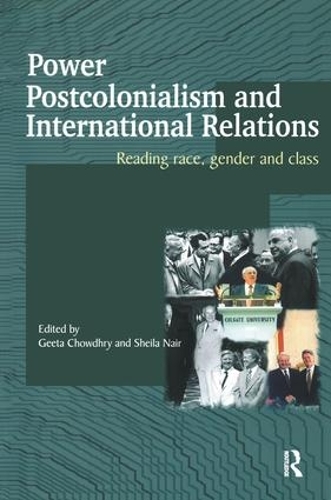 Бумажная книга «Power, Postcolonialism and International Relations: Reading Race, Gender and Class» - фото №1
