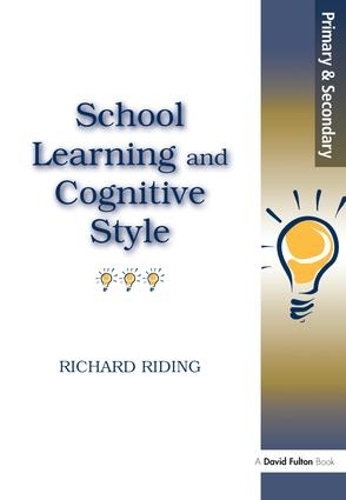 Бумажная книга «School Learning and Cognitive Styles», автор Ричард Райдинг - фото №1