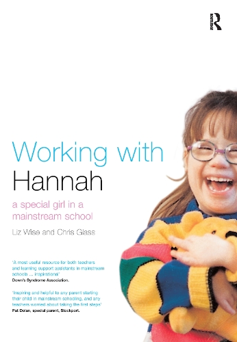 Паперова книга «Working With Hannah: A Special Girl in a Mainstream School», авторів Кріс Гласс, Ліз Вайз - фото №1