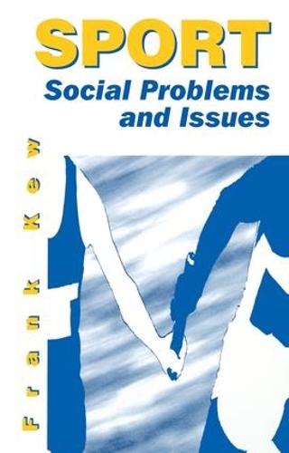 Паперова книга «Sport: Social Problems and Issues», автор Френк Кью - фото №1