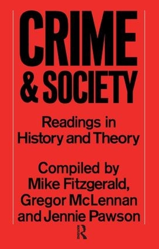 Бумажная книга «Crime and Society: Readings in History and Theory» - фото №1
