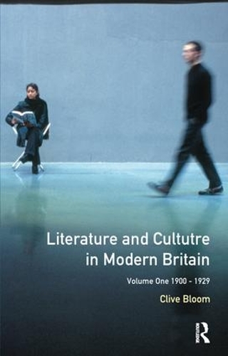 Бумажная книга «Literature and Culture in Modern Britain: Volume 1: 1900-1929» - фото №1