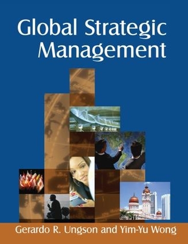 Паперова книга «Global Strategic Management», авторів Жерардо Р. Ангсон, Їм-Ю Вонг - фото №1