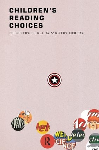 Паперова книга «Children's Reading Choices», авторів Крістін Холл, Мартін Коулз - фото №1