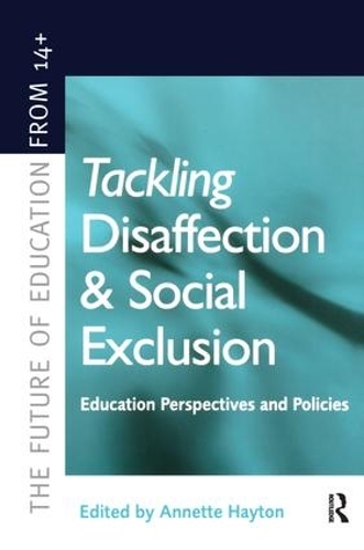 Паперова книга «Tackling Disaffection and Social Exclusion» - фото №1