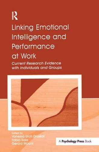 Бумажная книга «Linking Emotional Intelligence and Performance at Work: Current Research Evidence With Individuals and Groups» - фото №1