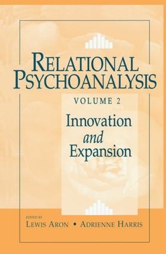 Бумажная книга «Relational Psychoanalysis, Volume 2: Innovation and Expansion» - фото №1