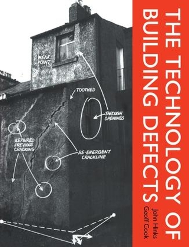 Паперова книга «The Technology of Building Defects», авторів Джефф Кук, Джон Хінкс - фото №1