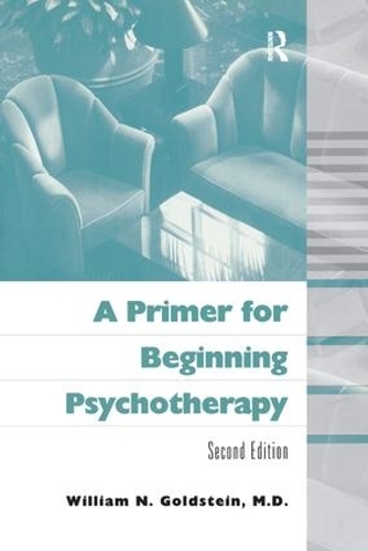 Бумажная книга «A Primer for Beginning Psychotherapy», автор Уильям Н. Гольдштейн - фото №1
