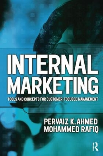 Паперова книга «Internal Marketing», авторів Мохаммед Рафік, Перваїз К. Ахмед - фото №1