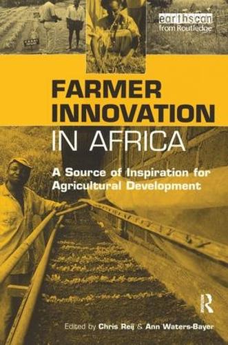 Бумажная книга «Farmer Innovation in Africa: A Source of Inspiration for Agricultural Development» - фото №1