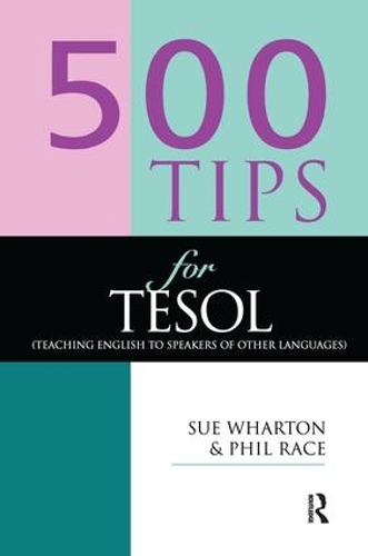 Паперова книга «500 Tips for TESOL Teachers», автор Сью Вортон - фото №1