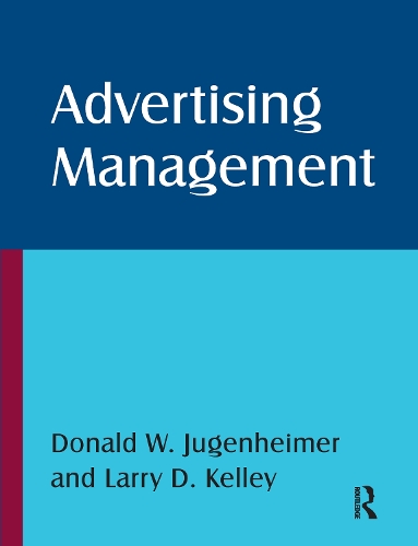 Паперова книга «Advertising Management», авторів Дональд В. Югенхаймер, Фогарті Кляйн Монро, Ларрі Д. Келлі - фото №1
